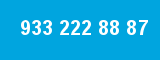 933 222 88 87